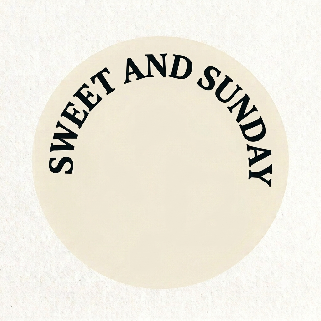 sweet and sunday